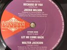 Jackie Wilson - Because Of You / Walter Jackson - Let Me Come Back - Trentham Ga
