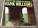 Hank Williams And Strings. I Won’t Be Home No More. Vinyl LP