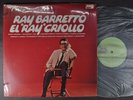 RAY BARRETTO El Ray Criollo LP WS Shrink VENEZUELA IMP SALSA Guaguancó MINT