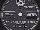 ELVIS PRESLEY  SANTA CLAUS BACK IN TOWN 78 rpm UK. BEAUTIFUL COPY. FREE UK POST