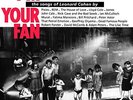 I'm Your Fan the Songs of Leonard Cohen By - I'm Your Fan (The Songs of Leonard