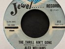 Alex Williams & The Mustangs Deep Funk 45 on Jewel   The Trill Ain't Gone   Hear