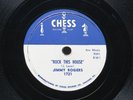 JIMMY ROGERS (ROCK THIS HOUSE B/W MY LAST MEAL)   78 RPM