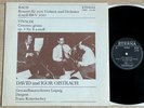 DAVID OISTRAKH violin BACH VIVALDI KONWITSCHNY 1stPress ETERNA STEREO MINT