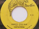 45 ROCKSTEADY / THE SLICKER / JOHNNY TOO BAD / PANTHER / LISTEN