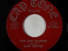 Rockabilly 45 - Jack Reeves - The Gun Slinger - Cap Tone - mp3 - obscure