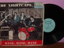 NIGHTCAPS Wine, Wine, Wine VANDAN RARE 1961 ROCK N ROLL LP