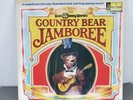 The Country Bears ‎Original Soundtrack LP/Country Bear Jamboree/Disney 1972