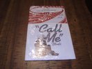 Blondie Call Me / Call Me (Instrumental) 45 RPM Pic Sleeve Sealed