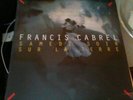 vinyle 33T francis cabrel samedi soir sur la terre reedition