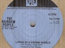 THE RAINBOW PEOPLE*LIVING IN A DREAM WORLD*POP*THE PYE LABEL*LISTEN TO IT