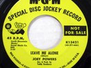 JOEY POWERS 45 Leave Me Alone / I Love You VG+ on MGM soul PROMO   c5174
