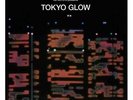 Tokyo Glow Japanese City Pop, Funk & Boogie Vinyl LP 2021 NEW