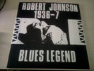 ROBERT JOHNSON BLUES LEGEND. ORIGINAL UK 1960S PRIVATE RELEASE.  DELTA BLUES