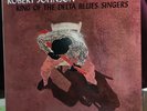 ROBERT JOHNSON KING OF THE DELTA BLUES SINGER VOL I E II LP USA GOLDMINE MINT/NM
