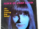 The Stan Tracey Big Band  Alice In Jazz Land   Columbia SX 6051  RARE JAZZ LP