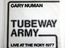 Gary Numan / Tubeway Army - Live At The Roxy - 1977. Rare 2nd Pressing.