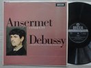 ANSERMET - DECCA SXL 6167 ED1 - CONDUCTS DEBUSSY - LA MER / KHAMMA / RHAPSODY