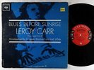 Leroy Carr - Blues Before Sunrise LP - Columbia 6-Eye Mono VG+