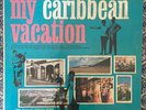 VITIN AVILES - My Caribbean Vacation  / SALSA MAMBO DESCARGA LETS VACILATE LP