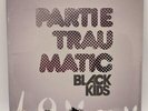 BLACK KIDS ‘Partie Traumatic’ 2008 Vinyl LP in Die-Cut Cover *STILL SEALED* -M16