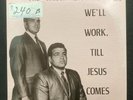 We'll Work Till Jesus Comes by The Wilson Brothers (Pine Tree PTSLP-506) LP VG+