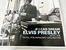 If I Can Dream: Elvis Presley With The Royal Philharmonic Orchestra  (VINYL)