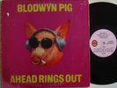 Blodwyn Pig Ahead Rings Out (8100) 12