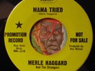 HEAR Merle Haggard 45 Mama Tried / You'll Never country honky tonk promo EX