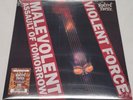 Violent Force Malevolent Assault Of Tomorrow Splatter Vinyl LP Record new