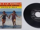 SONIA E LE SORELLE Lo Faccio per Amore Un Colpo di Sole 7
