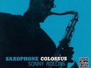 Sonny Rollins - Saxophone Colossus [New Vinyl LP] UK - Import