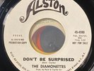 The Diamonettes– Don't Be Surprised /Rules Are Made 45 RPM Soul ALSTON PROMO EX+