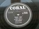 BUDDY HOLLY &  THE CRICKETS UK  1958  CORAL 78  PEGGY SUE  EVERYDAY