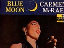 Carmen McRae – Blue Moon Vinyl LP