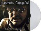 MASTERS OF DISGUISE - Back With A Vengeance LP 2013 white vinyl US Speed Metal