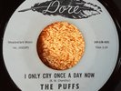 northern soul THE PUFFS I Only Cry Once a Day Now DORE 757
