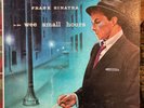 FRANK SINATRA  In the Wee Small Hours  CAPITOL  W 581  ED1  1955 EX  Full Tested