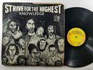 KNOWLEDGE - STRIVE FOR THE HIGHEST [ HIGH TIMES ] LP / 12