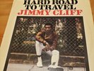 Jimmy Cliff. Hard Road To Travel 1967 L.P. On Island Records ILP 962