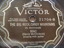 78 rpm Victor 21704, Mac Harry McClintock, Big Rock Candy Mountain, prewar E+
