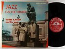 Yusef Lateef - Jazz For The Thinker LP - Savoy - MG 12109 Mono VG+