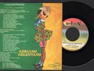 ADRIANO CELENTANO LA BALLATA DI PINOCCHIO+1 45 GIRI ITALIA 1972