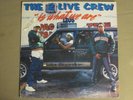 2 LIVE CREW 2 LIVE CREW IS WHAT WE ARE LP OG '86 LUKE SKYYWALKER MIAMI BASS VG+