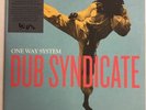ONE WAY SYSTEM LP DUB SYNDICATE 2017 ON.U.SOUND NM 2 VINYL LP REGGAE DUB RARE