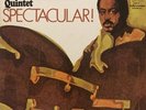 the Chico Hamilton Quintet, Spectacular