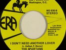 The Spartans (10) - Forget Her Name / I Don't Need Another Lover (7