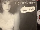 Sp 45t    Mylène Farmer «  Maman a Tort «  1 ère Pochette Noir Et Blanc