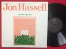 JON HASSELL   VERNAL EQUINOX LP (1981) RARE PSYCH AMBIENT FREE JAZZ LOVELY MUSIC