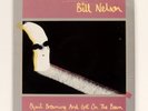 Bill Nelson – Quit Dreaming / Sounding The Ritual Echo 2xLP 1981 UK Mercury EX